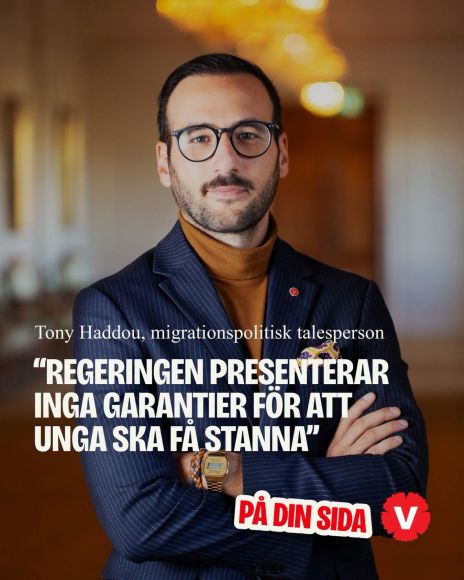 Tony Haddou, migrationspolitisk talesperson: "Regeringen presenterarar inga garantier för att unga ska få stanna"